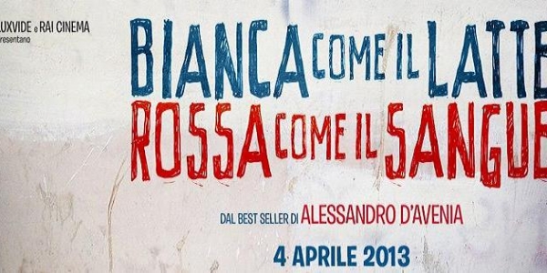 Film: Bianca come il latte, rossa come il sangue