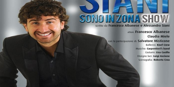 Napoli: Siani in scena con 'Sono in zona show'