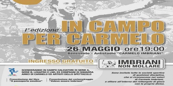 ‘In campo per Carmelo’ 1° Edizione, 26 maggio ore 19