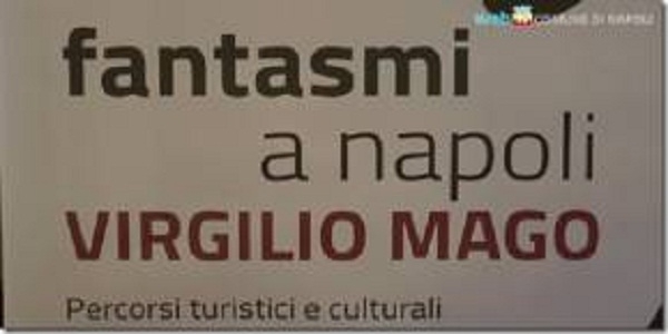 Fantasmi a Napoli: fino al 30 giugno un programma ricco di eventi.