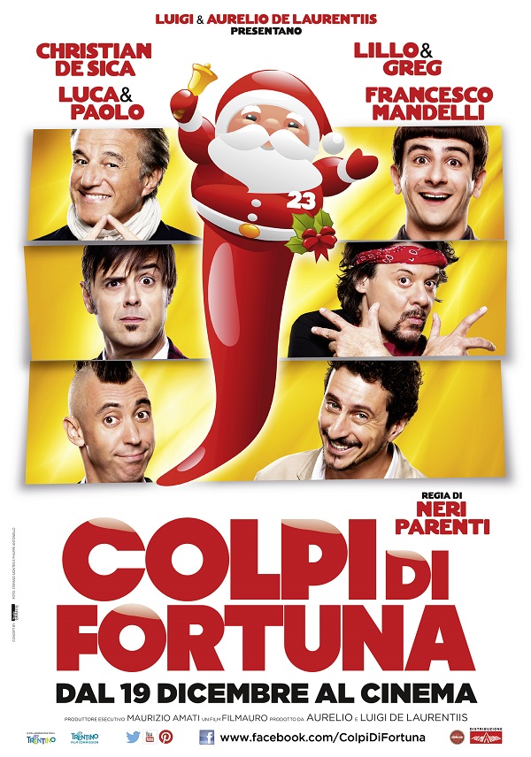 Al Cinema arriva Colpi di Fortuna