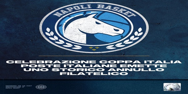 Gevi Napoli Basket: celebrazione Coppa Italia, Poste Italiane emette annullo filatelico