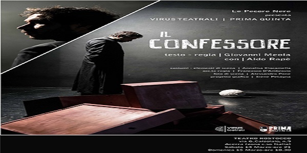 Acerra: al Teatro Rostocco va in scena 'Il Confessore'