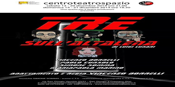 San Giorgio a Cremano: Al Centro Teatro Spazio va in scena 'Tre sull'altalena' di Giorgio Lunari