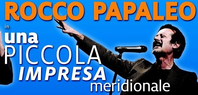 A teatro con Papaleo: Una piccola impresa meridionale