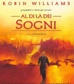 Film: Al di la' dei sogni !