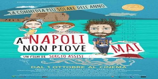 Film: A Napoli non piove mai.