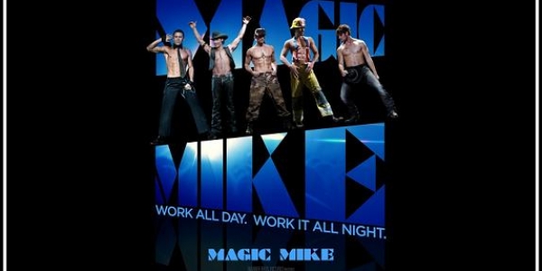 Film: Magic Mike